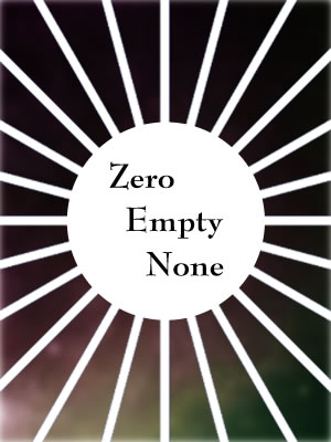 Zero Empty None - ZEN